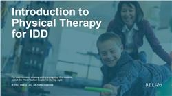 Introduction to Physical Therapy for IDD