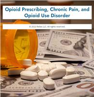 Opioid Prescribing, Chronic Pain, and Opioid Use Disorder